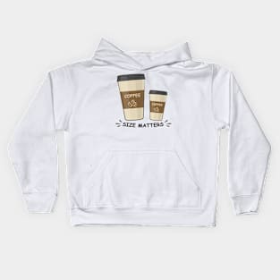 Size Matters - Coffee - Funny Illustration Kids Hoodie